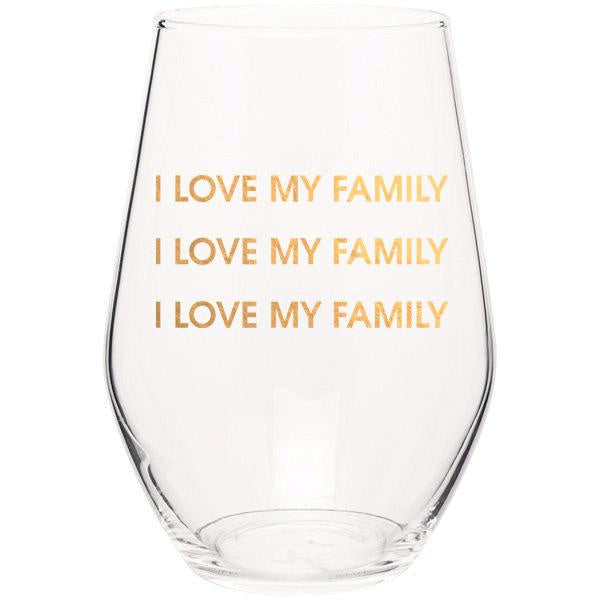 I Love My Family GOLD FOIL STEMLESS WINE GLASS - T. Georgiano's