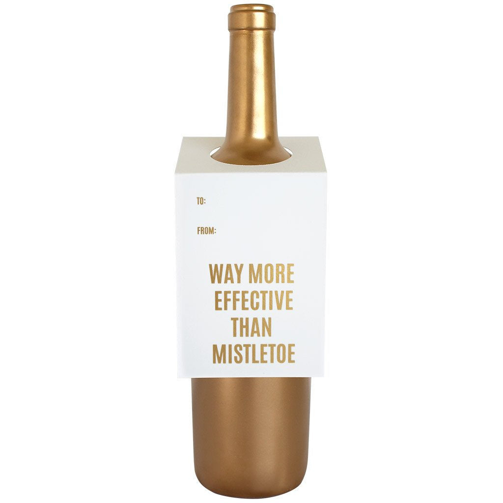 WAY MORE EFFECTIVE THAN MISTLETOE WINE & SPIRIT TAG - T. Georgiano's
